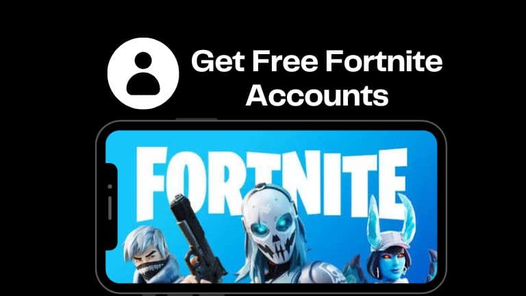Get Free Fortnite Accounts and other details
